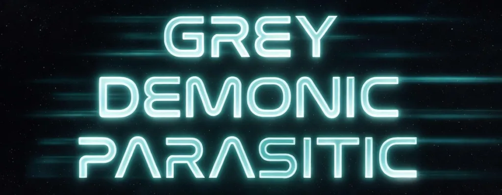Grey Demonic Parasitic